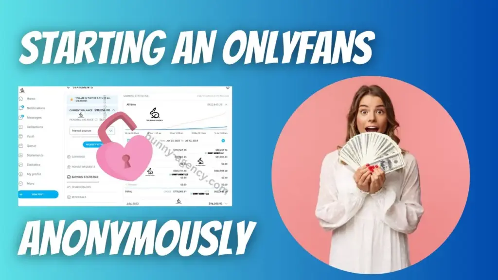 How to Start an OnlyFans Account Anonymously | Beginner’s Guide to Anonymous OnlyFans